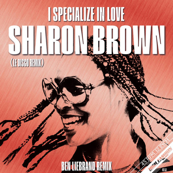 I Specialize In Love (Le Disco Mixes)